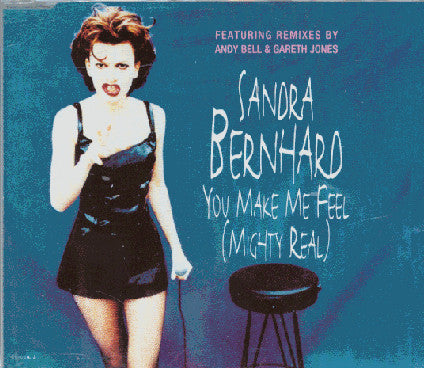 Sandra Bernhard : You Make Me Feel (Mighty Real) (CD, Maxi)