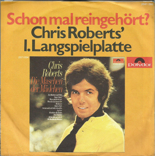 Chris Roberts : Ich Bin Verliebt In Die Liebe (7", Single)