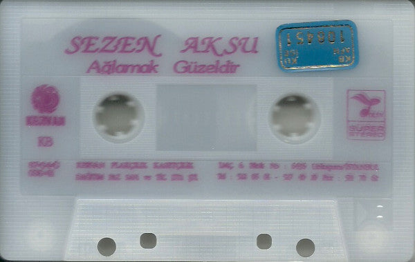 Sezen Aksu : Ağlamak Güzeldir (Cass, Album, RE)