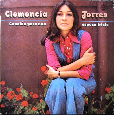Clemencia Torres : Canción Para Una Esposa Triste (LP, Album)