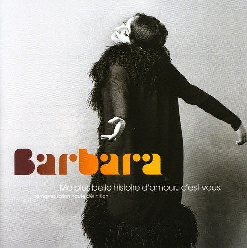 Barbara (5) : Ma Plus Belle Histoire d'Amour... C'Est Vous (CD, Comp, RE)