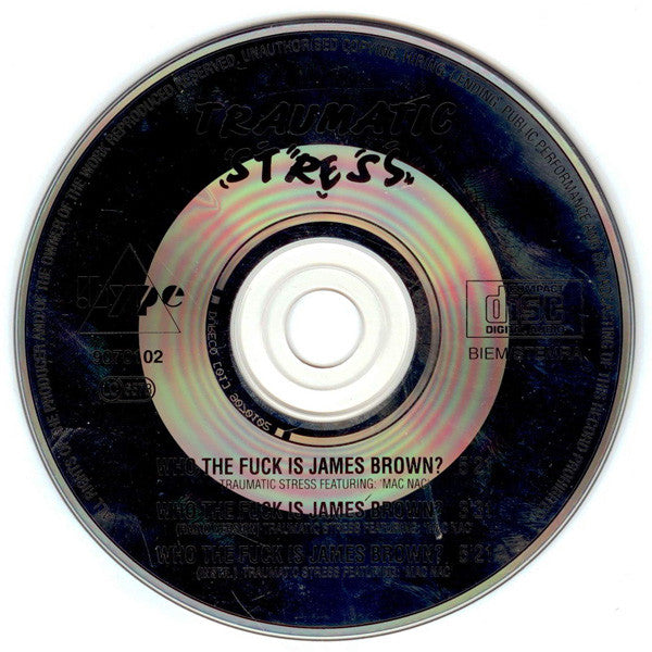 Traumatic Stress : Who The Fuck Is James Brown? (CD, Maxi)