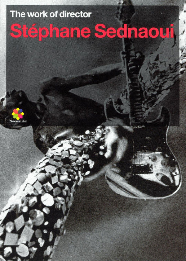 Stéphane Sednaoui : The Work Of Director Stéphane Sednaoui (DVD-V, NTSC)
