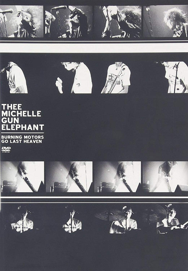 Thee Michelle Gun Elephant : Burning Motors Go Last Heaven (DVD-V, NTSC)