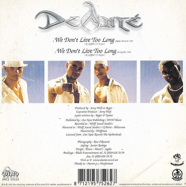 Deanté : We Don't Live Too Long (CD, Single)