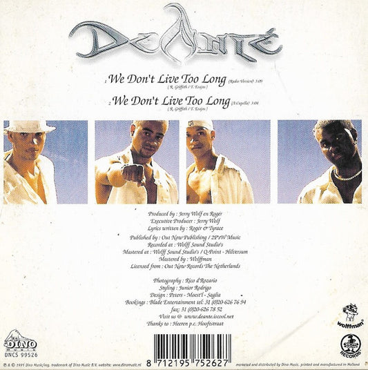 Deanté : We Don't Live Too Long (CD, Single)