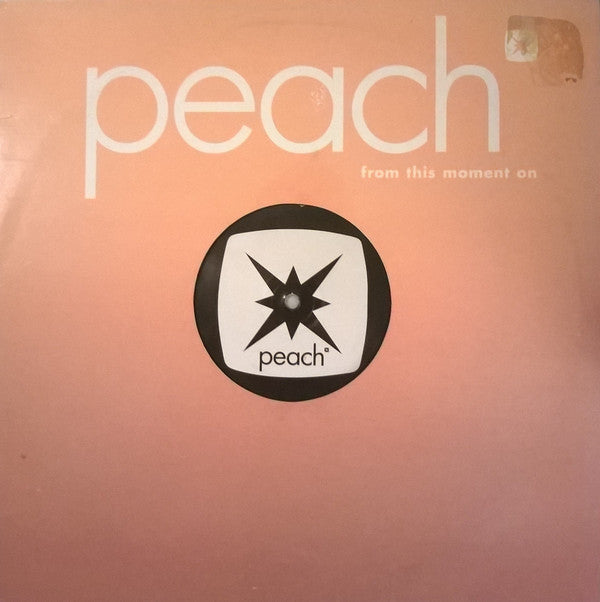 Peach : From This Moment On (12", Single)