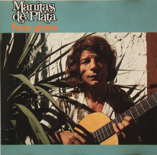 Manitas De Plata : Feria Gitane (CD, Comp)
