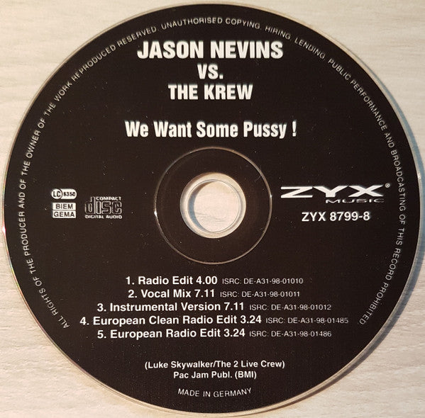 Jason Nevins Vs. The Krew : We Want Some Pussy! (CD, Single)