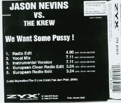 Jason Nevins Vs. The Krew : We Want Some Pussy! (CD, Single)