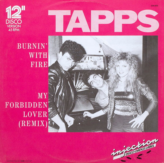 Tapps : Burnin' With Fire / My Forbidden Lover (Remix) (12", EP)