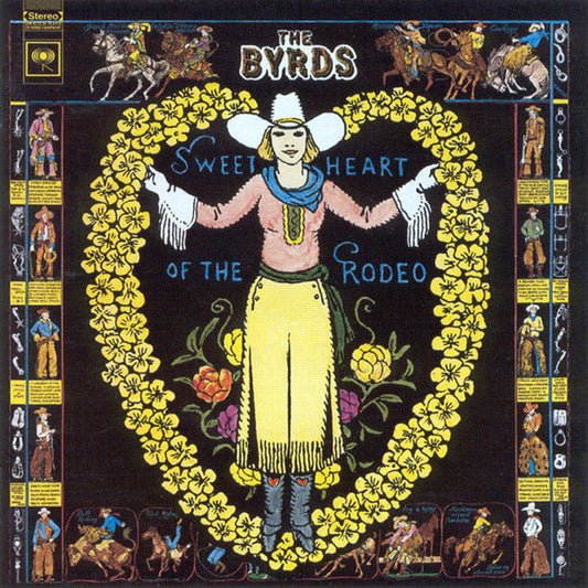 The Byrds : Sweetheart Of The Rodeo (CD, Album, RE, RM, DAD)