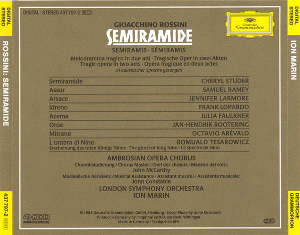 Gioacchino Rossini - Cheryl Studer · Samuel Ramey · Jennifer Larmore · Frank Lopardo · The Ambrosian Opera Chorus · London Symphony Orchestra · Ion Marin : Semiramide (3xCD, Album)