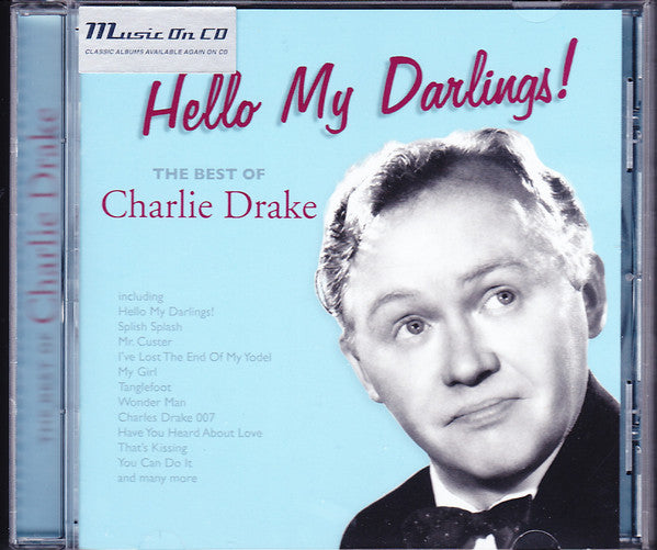 Charlie Drake : Hello My Darlings - The Best Of Charlie Drake (CD, Comp)