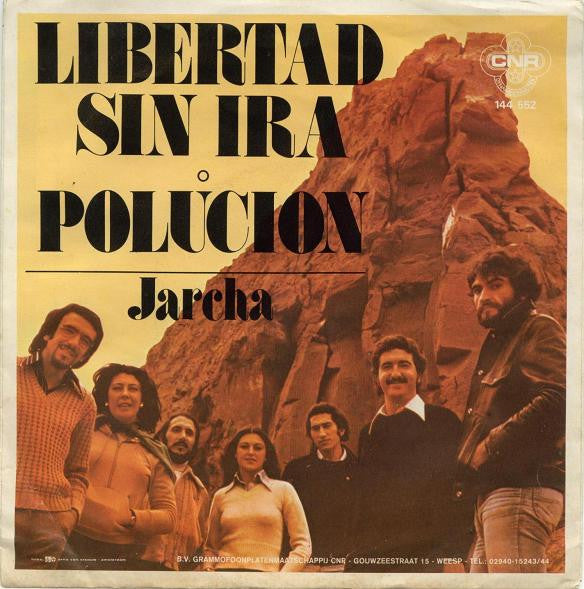 Jarcha : Libertad Sin Ira (7", Single)