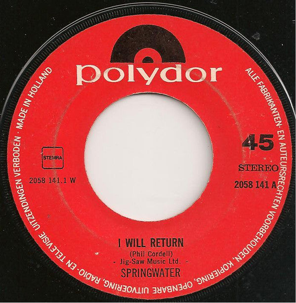 Springwater : I Will Return (7", Single)