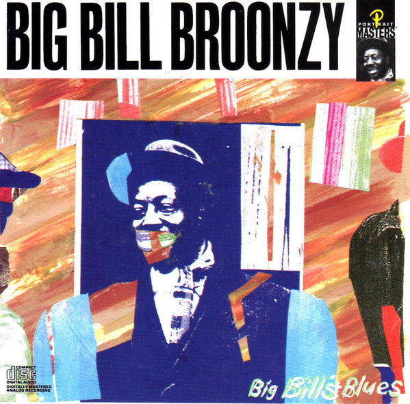 Big Bill Broonzy : Big Bill's Blues (CD, Comp, Mono, RE)