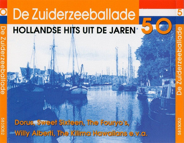Various : De Zuiderzeeballade - Hollandse Hits Uit De Jaren 50 (2xCD, Comp)