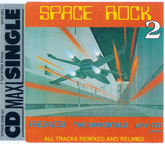 Proxyon, The Immortals (2), The Why Not : Space Rock 2 (CD, Maxi, P/Mixed)