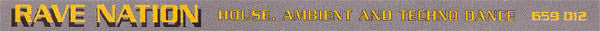 Various : Rave Nation (House, Ambient And Techno Dance) (CD, Comp, P/Mixed)