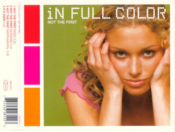 In Full Color : Not The First (CD, Maxi)