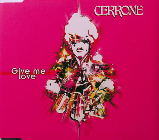 Cerrone : Give Me Love (CD, Maxi)