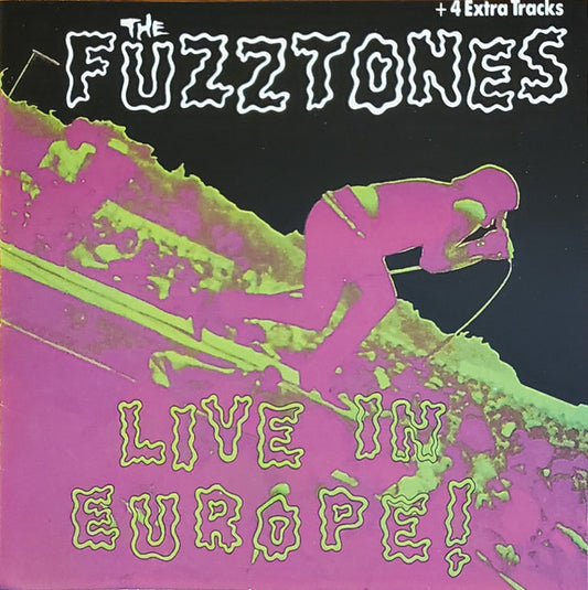 The Fuzztones : Live In Europe! (CD, Album)