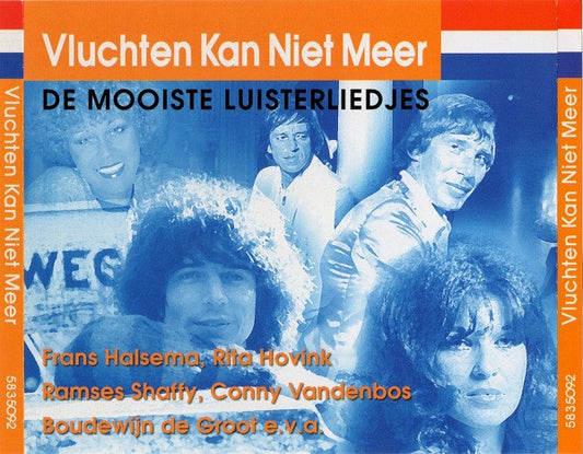 Various : Vluchten Kan Niet Meer - De Mooiste Luisterliedjes (2xCD, Comp)