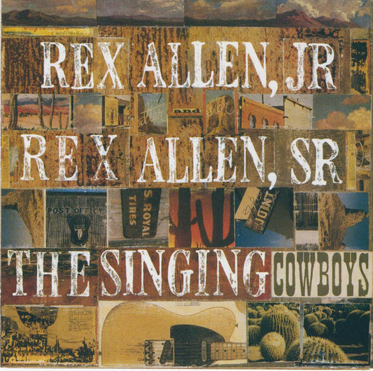 Rex Allen Jr., Rex Allen : The Singing Cowboys (CD, Album)
