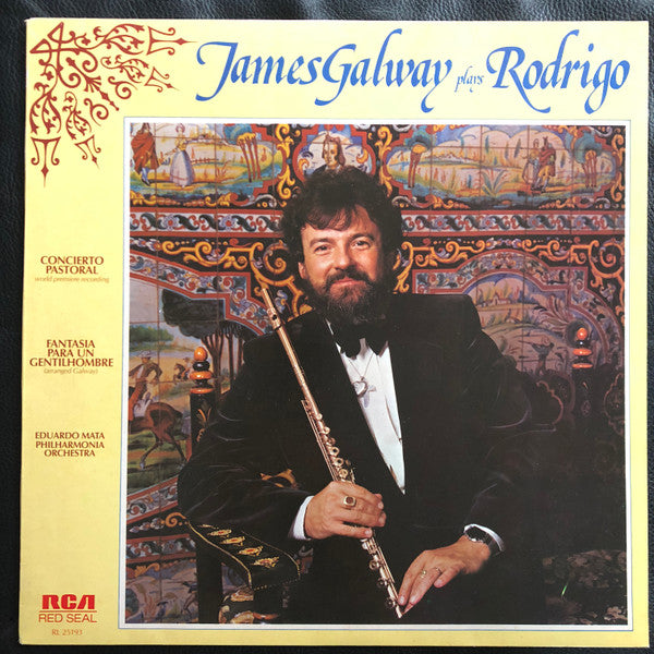 James Galway, Eduardo Mata, Philharmonia Orchestra : Plays Rodrigo Concierto Pastoral, Fantasia Para Un Gentilhombre (LP, Album)