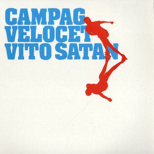 Campag Velocet : Vito Satan (12")