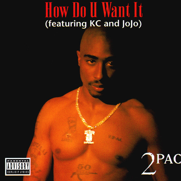 2Pac Featuring K-Ci & JoJo : How Do U Want It (CD, Maxi)
