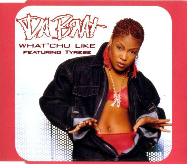 Da Brat Featuring Tyrese : What'chu Like (CD, Maxi)