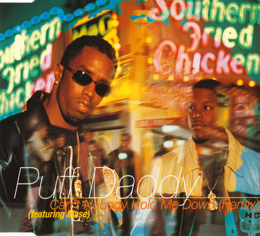 Puff Daddy Featuring Mase : Can't Nobody Hold Me Down (Remix) (CD, Single)