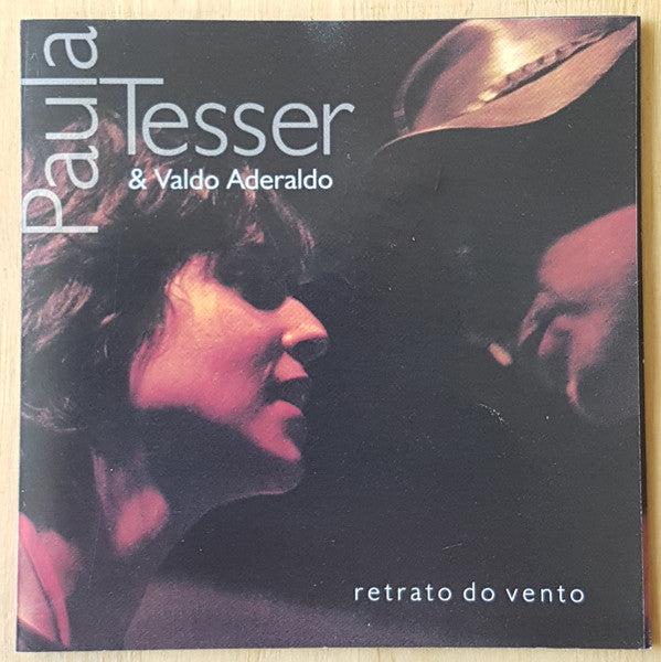 Paula Tesser, Valdo Aderaldo : Retrato Do Vento (CD, Album)
