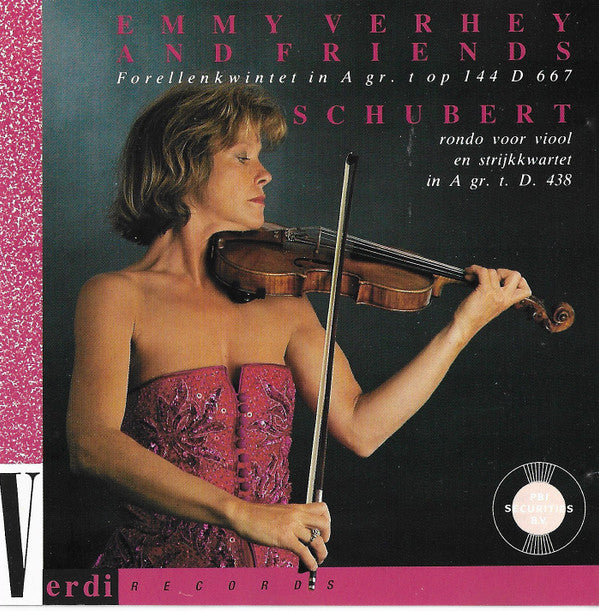 Emmy Verhey, Franz Schubert : Forellenkwintet / Rondo Voor Viool En Strijkkwartet (CD, Album)