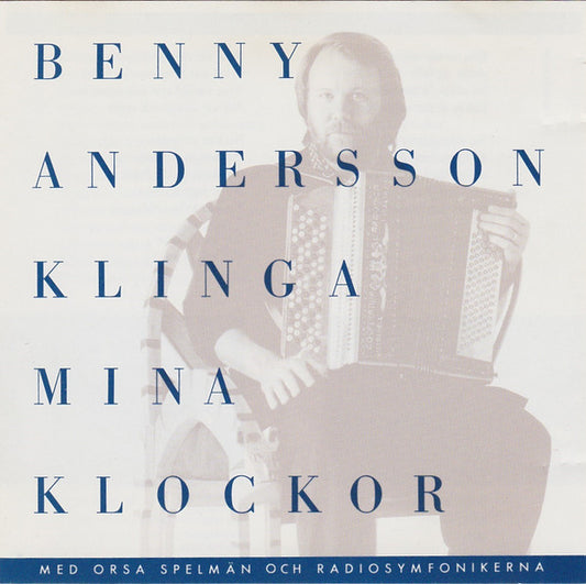 Benny Andersson : Klinga Mina Klockor (CD, Album)