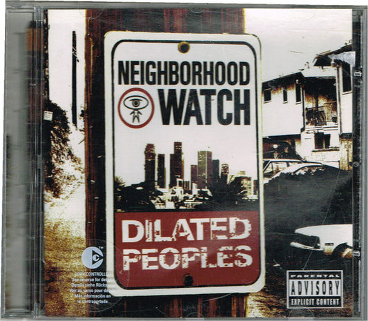 Dilated Peoples : Neighborhood Watch (CD, Album, Copy Prot.)
