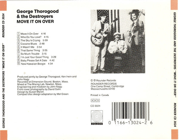George Thorogood & The Destroyers : Move It On Over (CD, Album, RE)