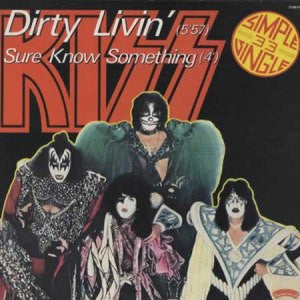 Kiss : Dirty Livin' / Sure Know Something (12", Single)
