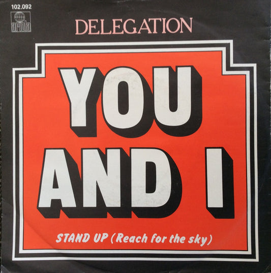 Delegation : You And I (7", Single)