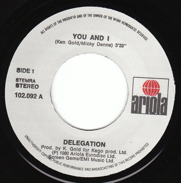 Delegation : You And I (7", Single)