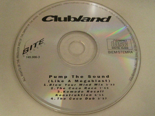 Clubland : Pump The Sound (Like A Megablast) (CD, Maxi, Car)