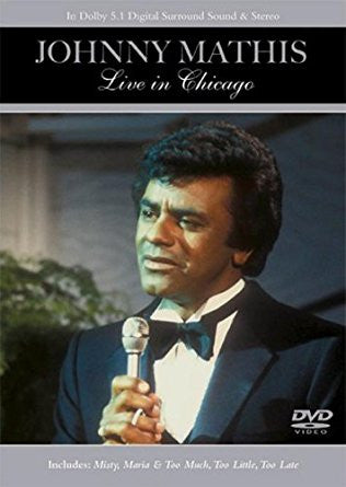 Johnny Mathis : Live In Chicago (DVD-V, PAL)