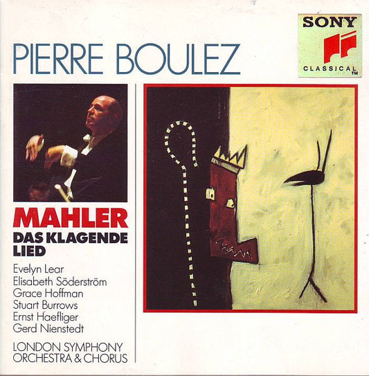 Gustav Mahler - Evelyn Lear, Elisabeth Söderström, Grace Hoffman, Stuart Burrows, Ernst Haefliger, Gerd Nienstedt, London Symphony Orchestra & London Symphony Chorus, Pierre Boulez : Das Klagende Lied (CD)