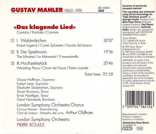 Gustav Mahler - Evelyn Lear, Elisabeth Söderström, Grace Hoffman, Stuart Burrows, Ernst Haefliger, Gerd Nienstedt, London Symphony Orchestra & London Symphony Chorus, Pierre Boulez : Das Klagende Lied (CD)