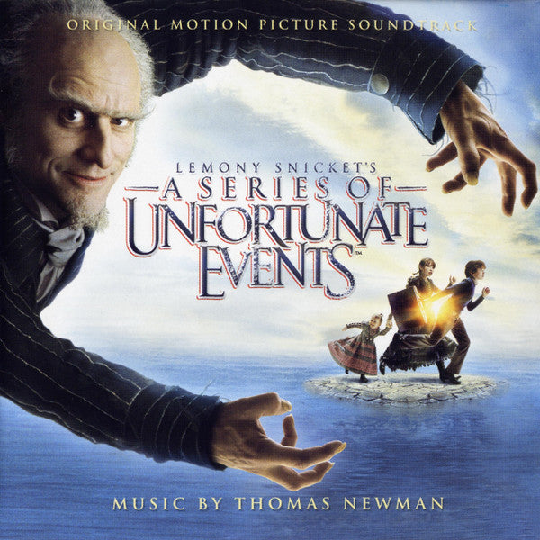 Thomas Newman : Lemony Snicket's A Series Of Unfortunate Events (Original Motion Picture Soundtrack) (CD, Album)