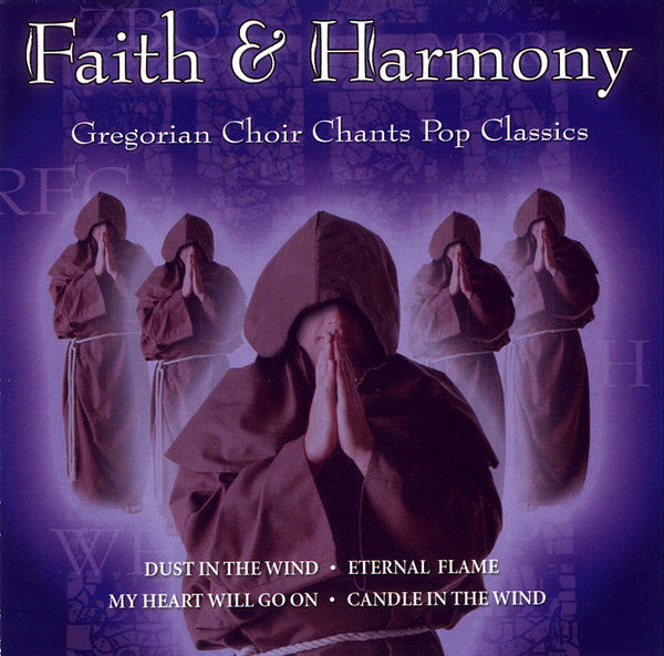 Faith & Harmony : Gregorian Choir Chants Pop & Christmas Classics (Box, Comp + CD, Album + CD, Album + CD, Album)