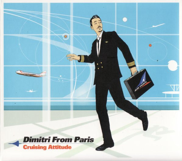 Dimitri From Paris : Cruising Attitude (CD, Album, Copy Prot.)