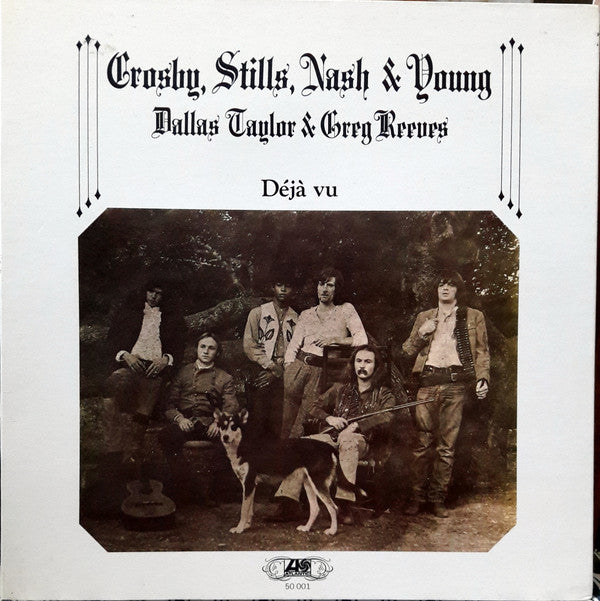 Crosby, Stills, Nash & Young / Dallas Taylor & Greg Reeves : Déjà Vu (LP, Album, RE, Gat)